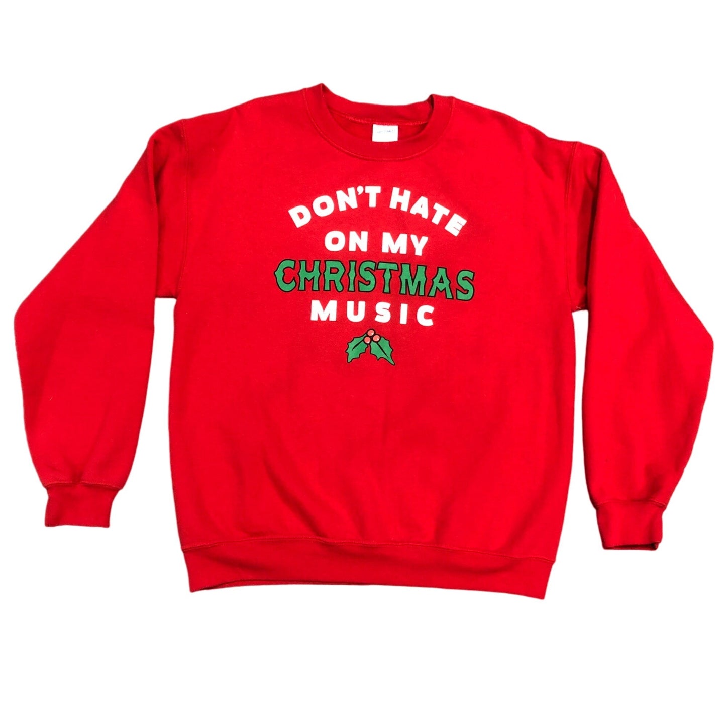 Xmas Novelty Sweatshirt "Don't Hate on my Christmas Music" Holiday Gildan M Red