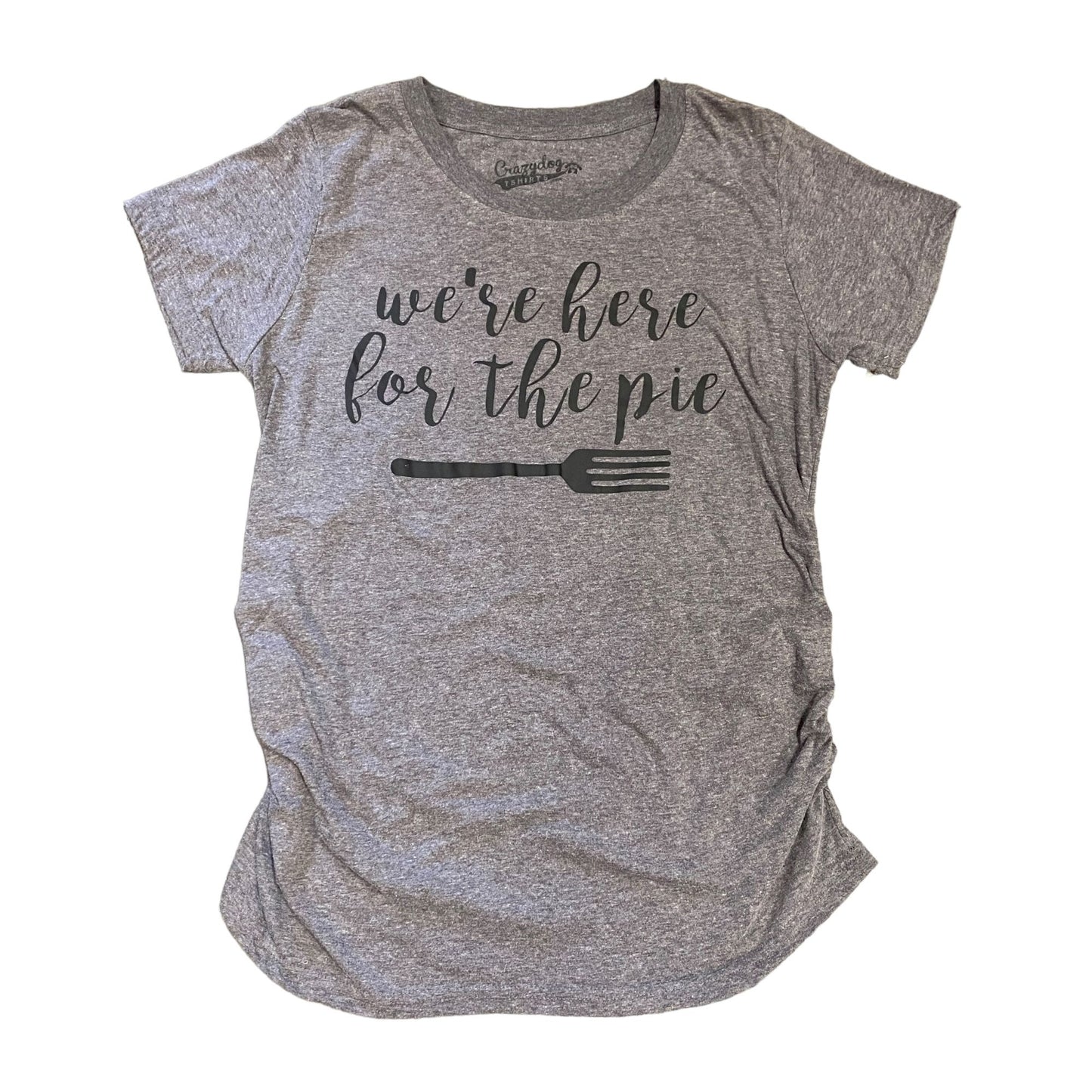 Crazydog Tshirts Thanksgiving Maternity Tee Large "We're here for the pie" Gray