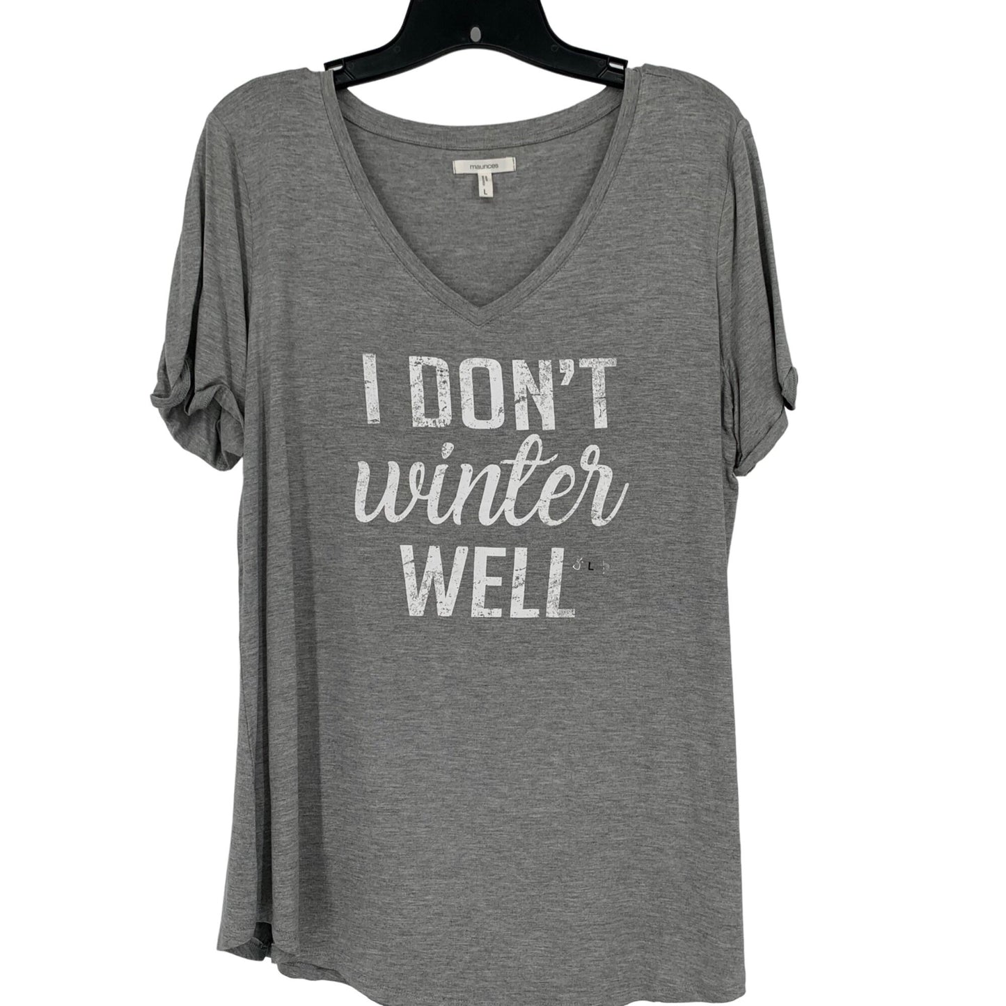 Novelty Tshirt "I DON'T WINTER WELL" NWT L Gray Casual Chic Loungewear Comfy