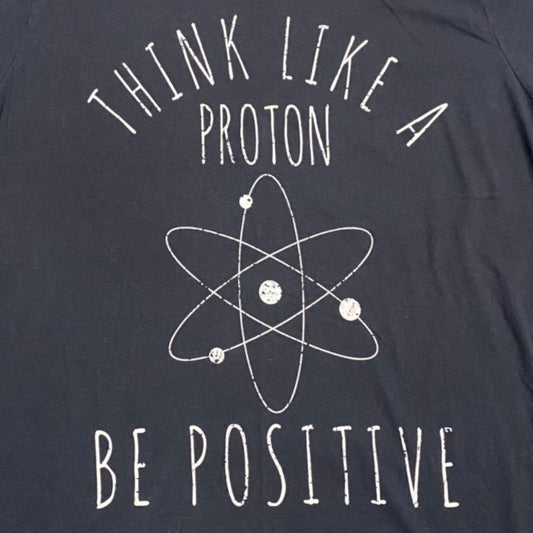 PORT & COMPANY XXL "Think Like a Proton Be Positive" Black Crew Neck T Shirt